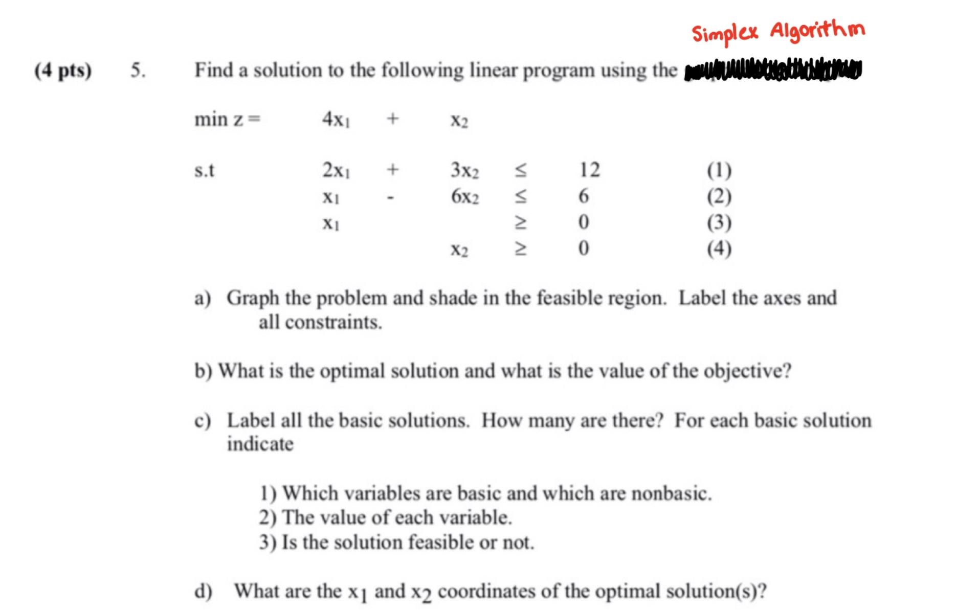 Please use the simplex algorithm to solve this