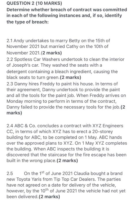 QUESTION 2 (10 MARKS) Determine whether breach of