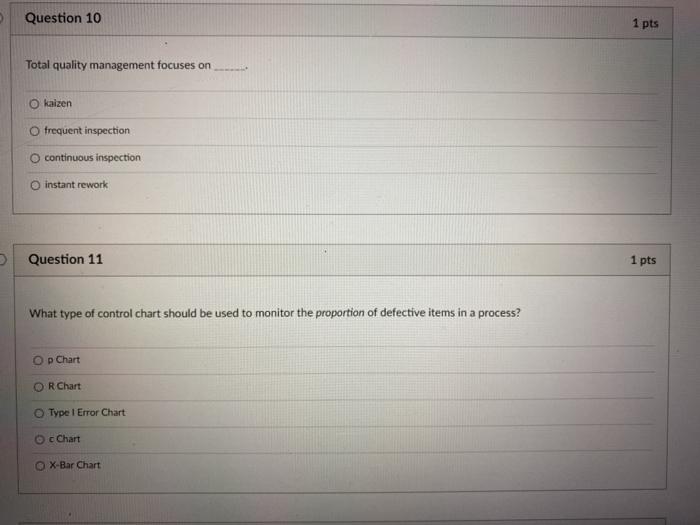 Question 10 1 pts Total quality management