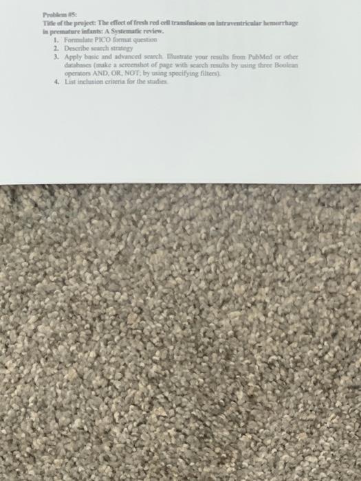 Problem: Title of the project: The effect of