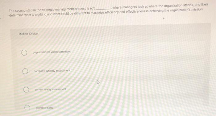 The second step in the strategic management