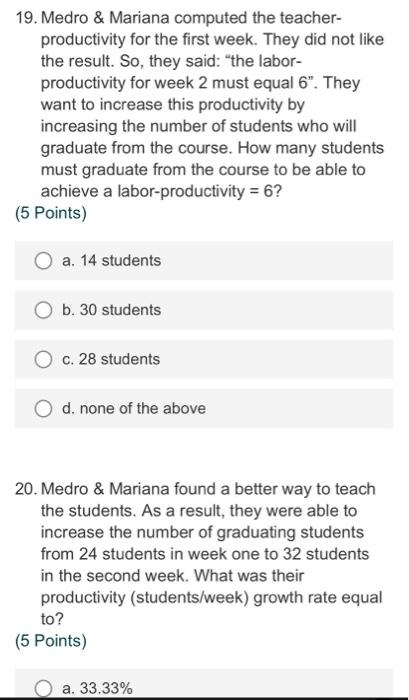 l need answer question 19 and 20 16. Answer
