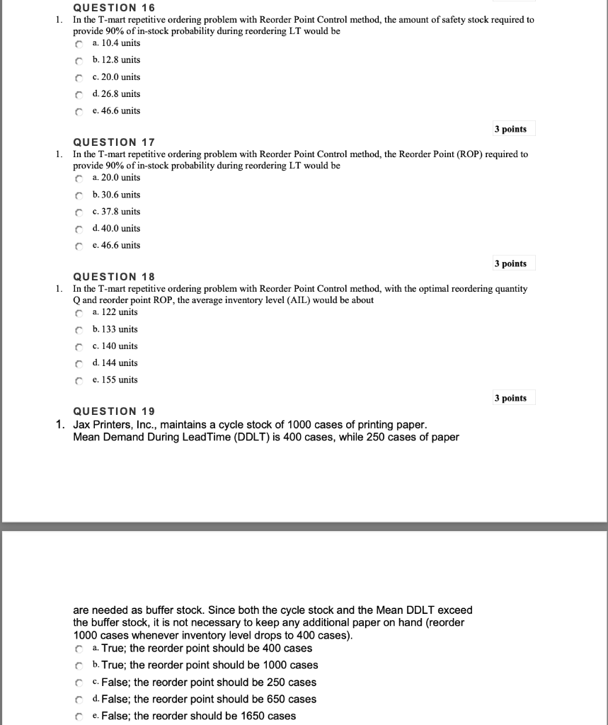 QUESTION 15 1. T-mart logistics manager needs to