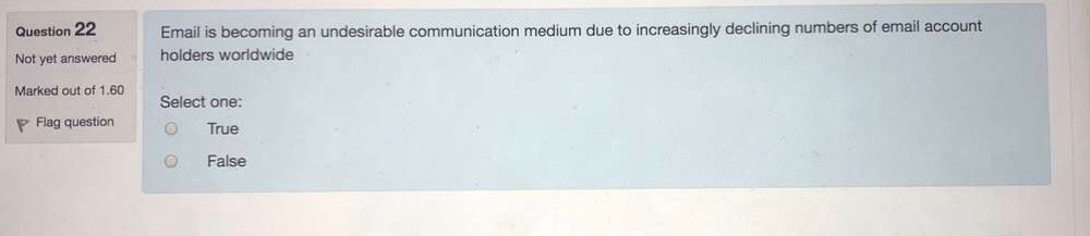 Question 22 Question 22 Email is becoming an