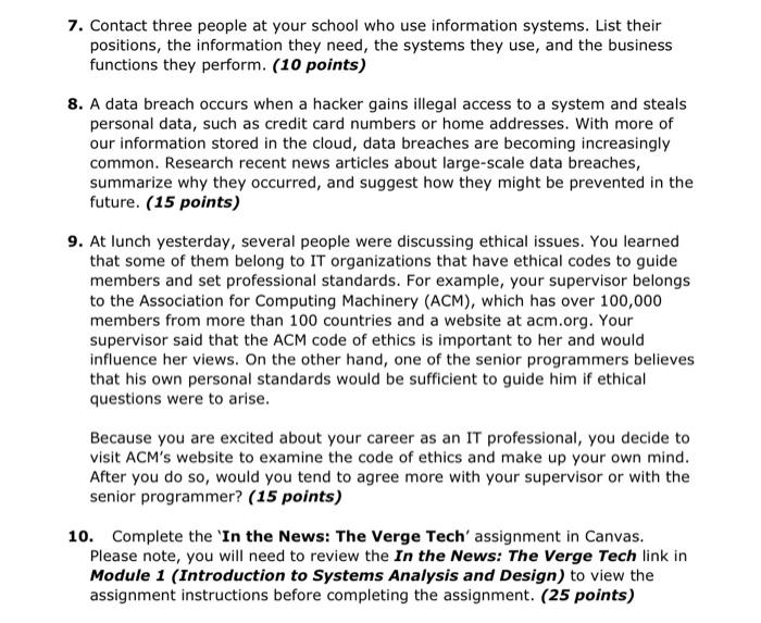 7. Contact three people at your school who use