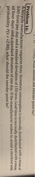 " V) What should the reorder point be? Problem