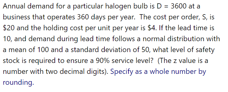 = Annual demand for a particular halogen bulb is