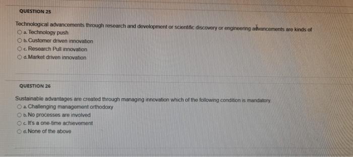 QUESTION 25 Technological advancements through