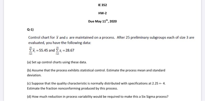 IE 352 HW-2 Due May 11, 2020 Q-1) Control chart