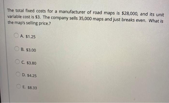 QUESTION 5 The owner of a company that markets a