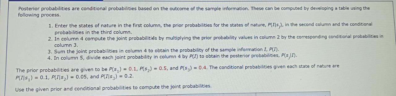 Suppose that you are given a decision situation