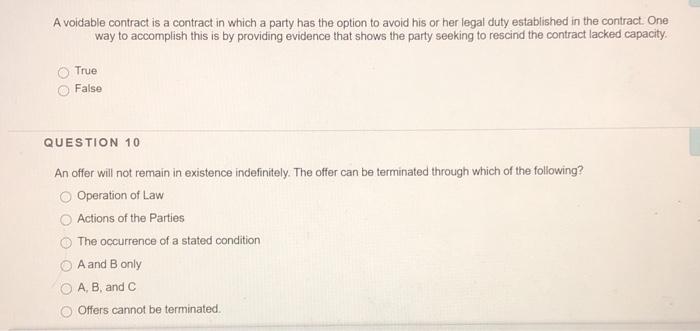 A voidable contract is a contract in which a