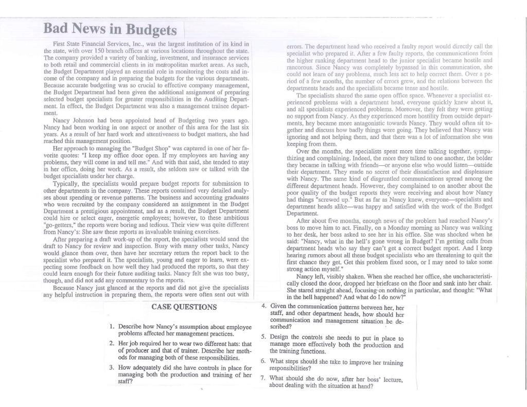 Answer the case questions. Bad News in Budgets