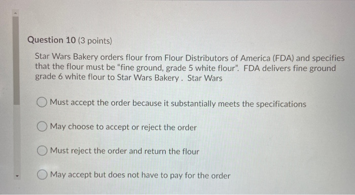 Question 10 (3 points) Star Wars Bakery orders