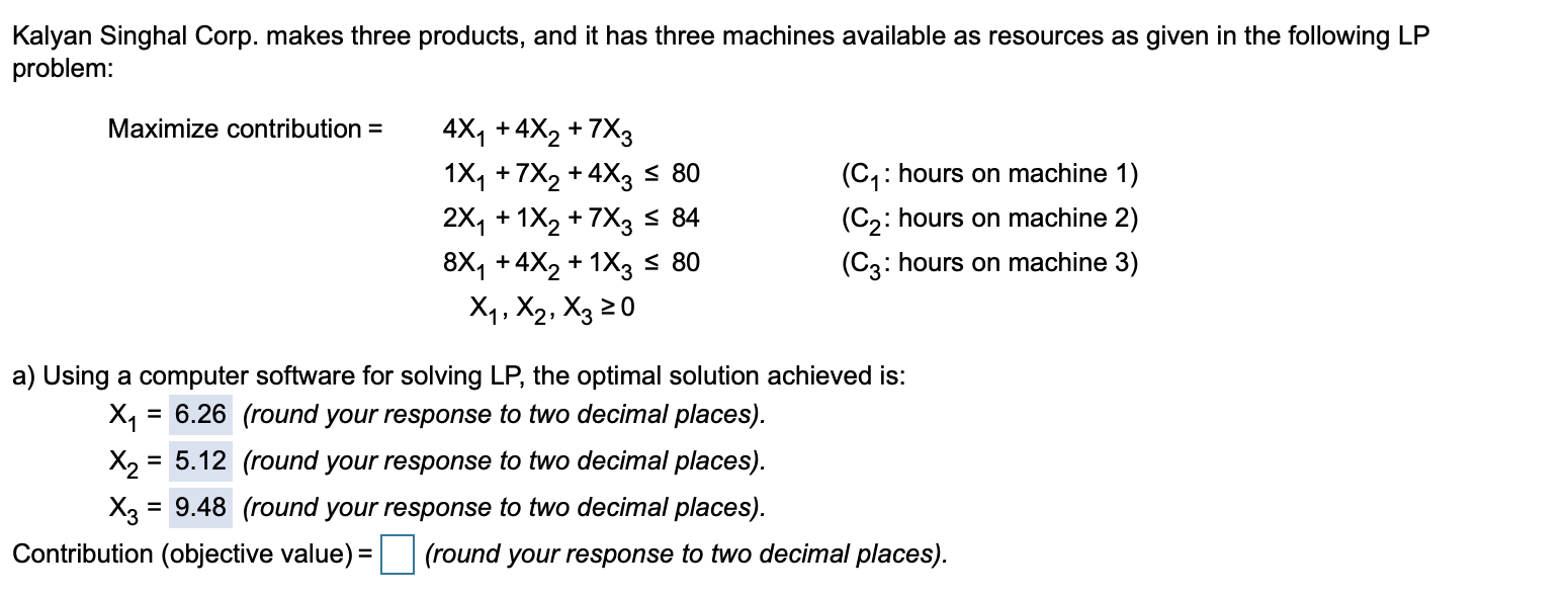 Contribution (objective value)=_____ (response