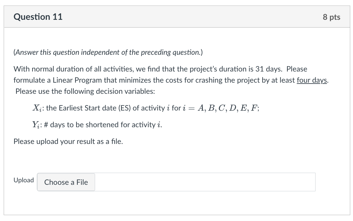 Problem Statement: Project Crashing Consider a