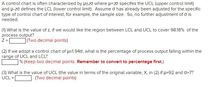 A control chart is often characterized by pizo