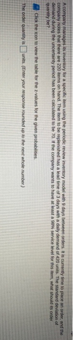 A company manages its inventory for a specific