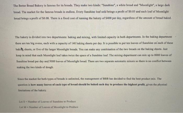 The Better Bread Bakery is famous for its breads.