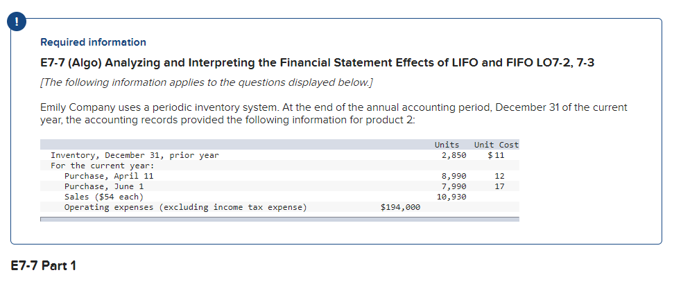 Required information E7-7 (Algo) Analyzing and