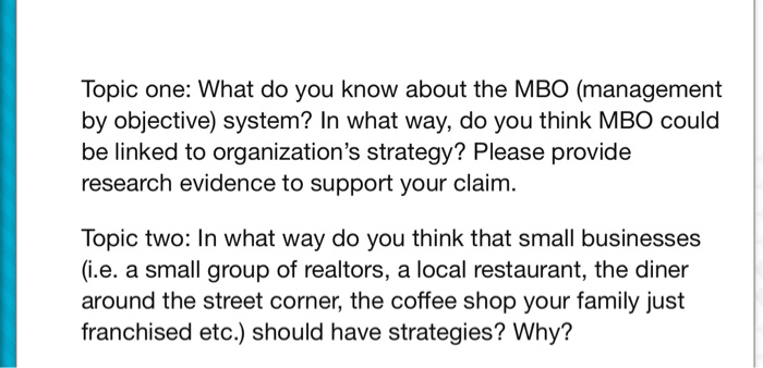 Topic one: What do you know about the MBO
