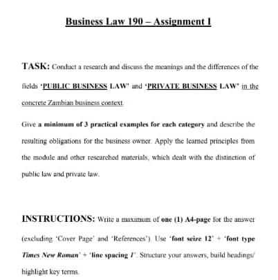 Business Law 190 -Assignment 1 TASK: Conduct a