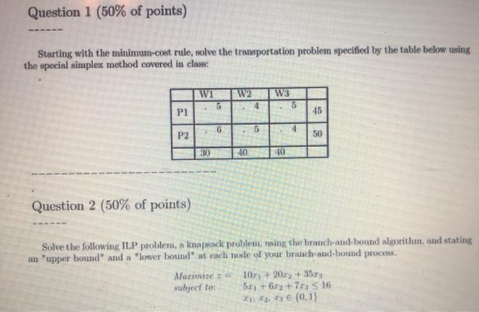 Question 1 (50% of points) Starting with the