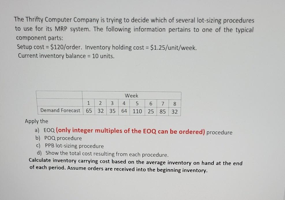 The Thrifty Computer Company is trying to decide