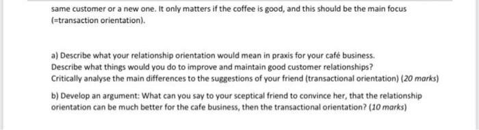 2) When it comes to dealing with customers, there