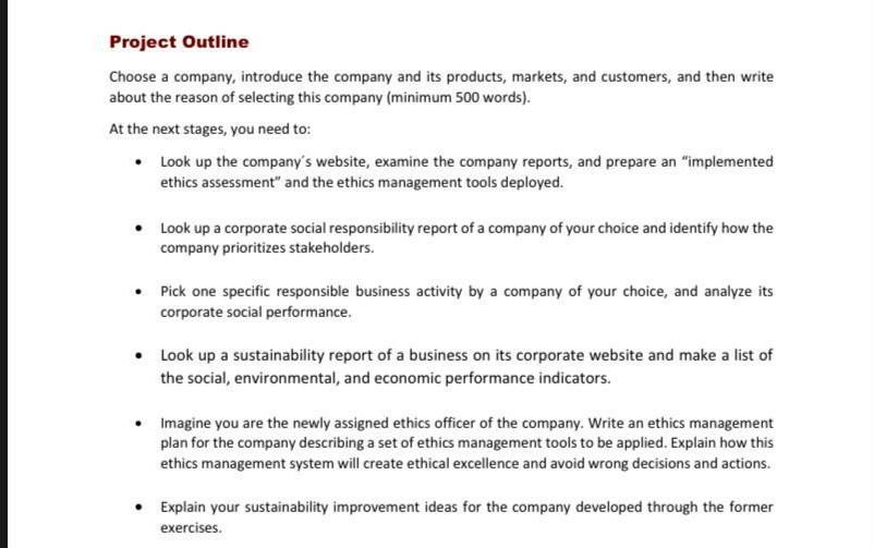 Project Outline Choose a company, introduce the