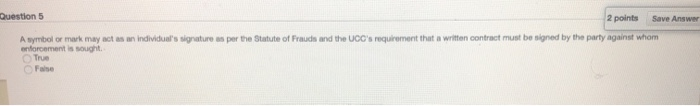Question 5 2 points Save Answer A symbol or mark