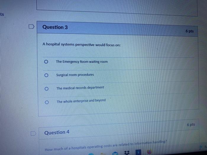 ts U Question 3 6 pts A hospital systems