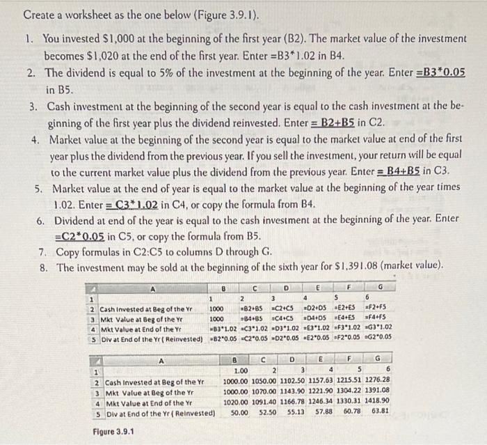 Create a worksheet as the one below (Figure