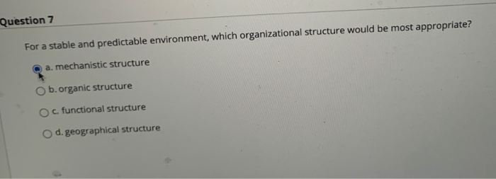 Question 7 For a stable and predictable