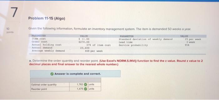 7. Problem 11-15 (Algo) 10 points Given the