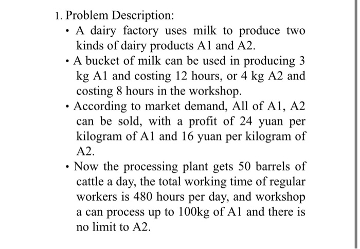 linear programming 1. Problem Description: A