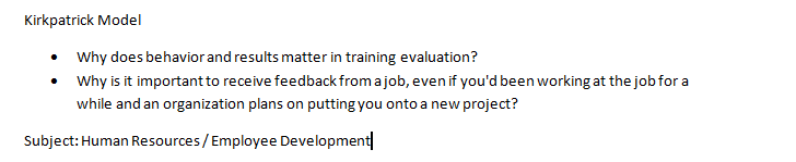 Kirkpatrick Model Why does behavior and results