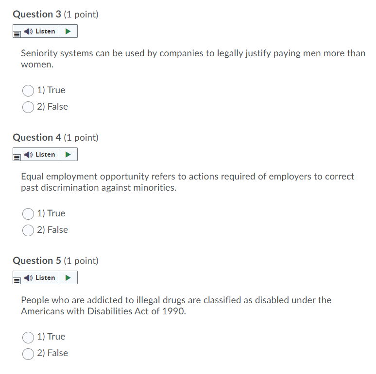 Question 1 (1 point) Listen Early