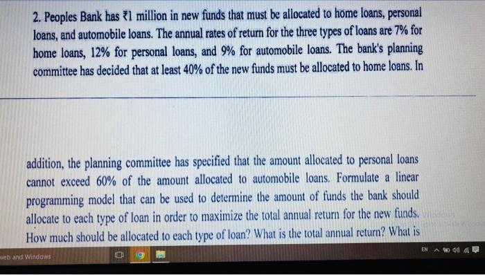 please solve it quickly ! 2. Peoples Bank has 1