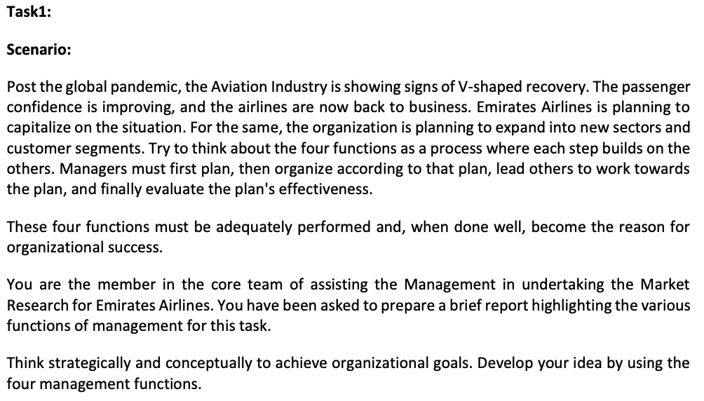 Task1: Scenario: Post the global pandemic, the