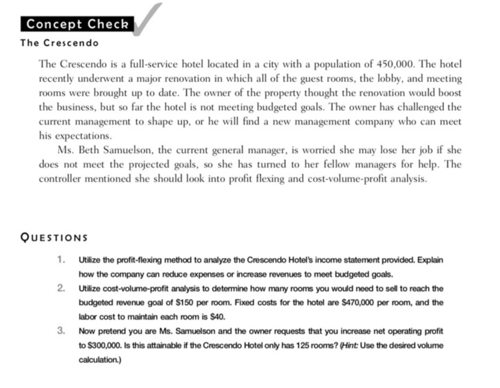 Concept Check The Crescendo The Crescendo is a