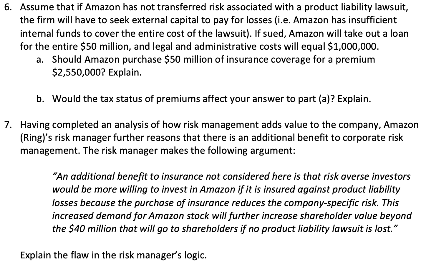 Type or paste question here 6. Assume that if