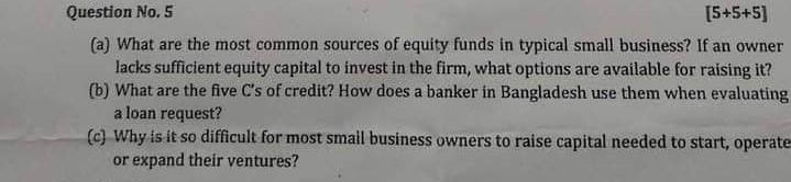 Question No. 5 [5+5+5] (a) What are the most