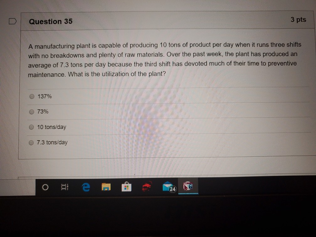 Question 36 3 pts It takes the Blacksburg