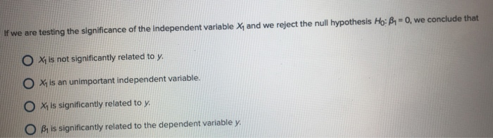 If we are testing the significance of the