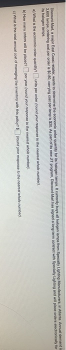 Discount-Mart, a major East Coast retailer, wants