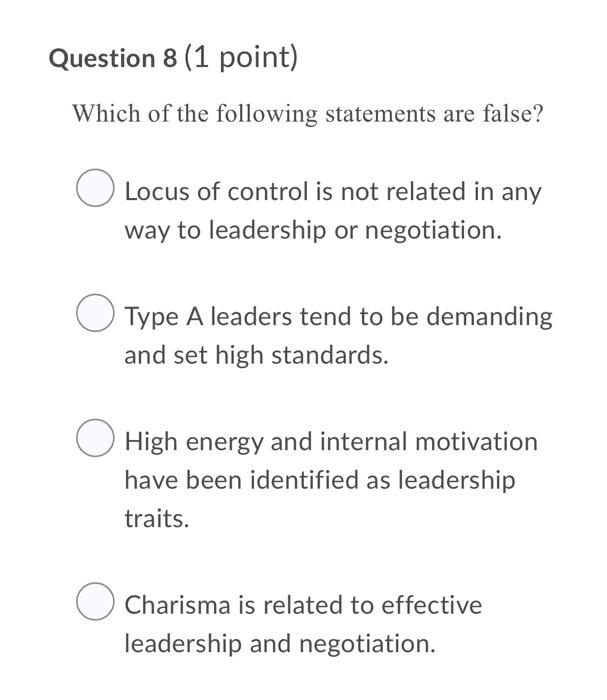 Question 8 (1 point) Which of the following