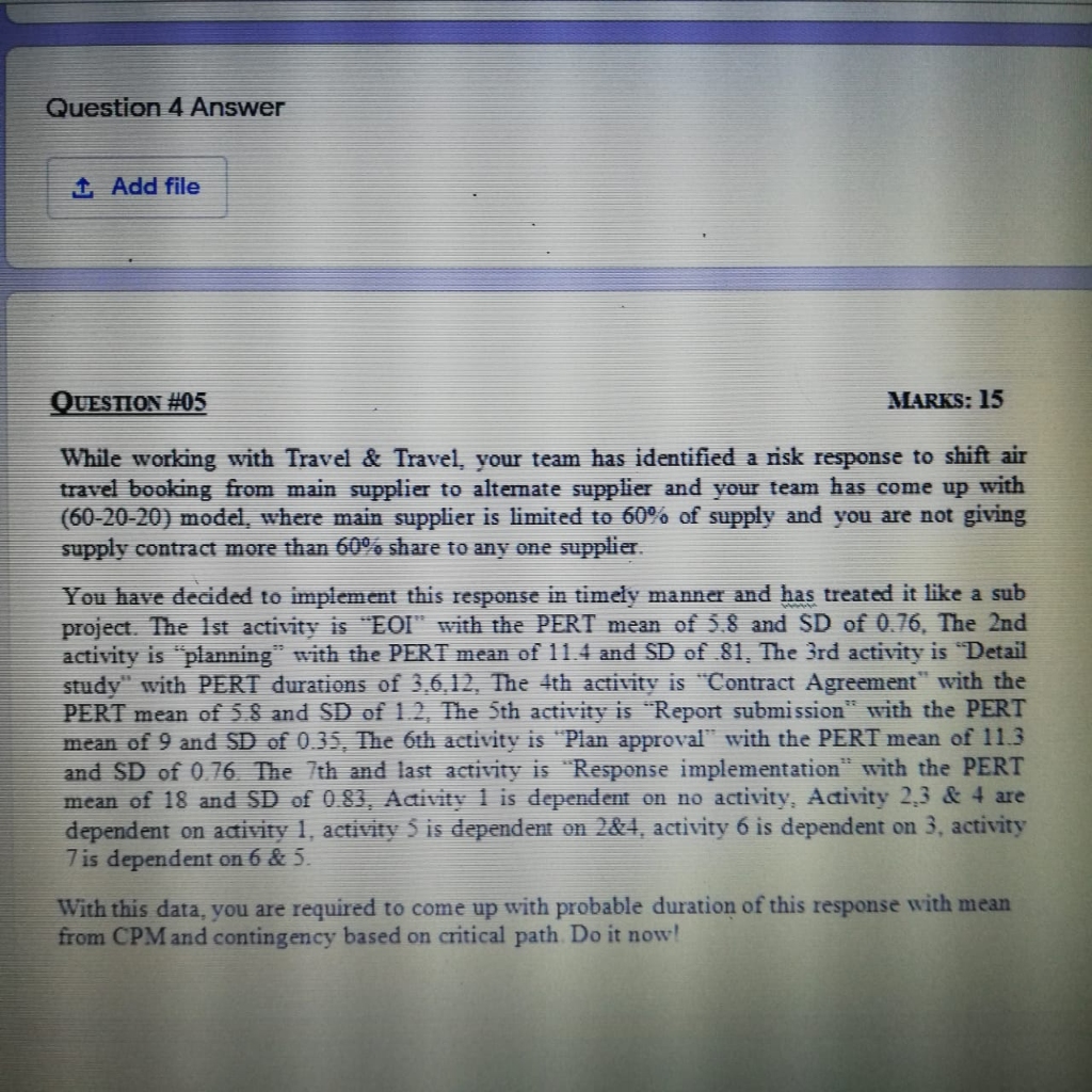 Question 4 Answer 1 Add file QUESTION #05 MARKS: