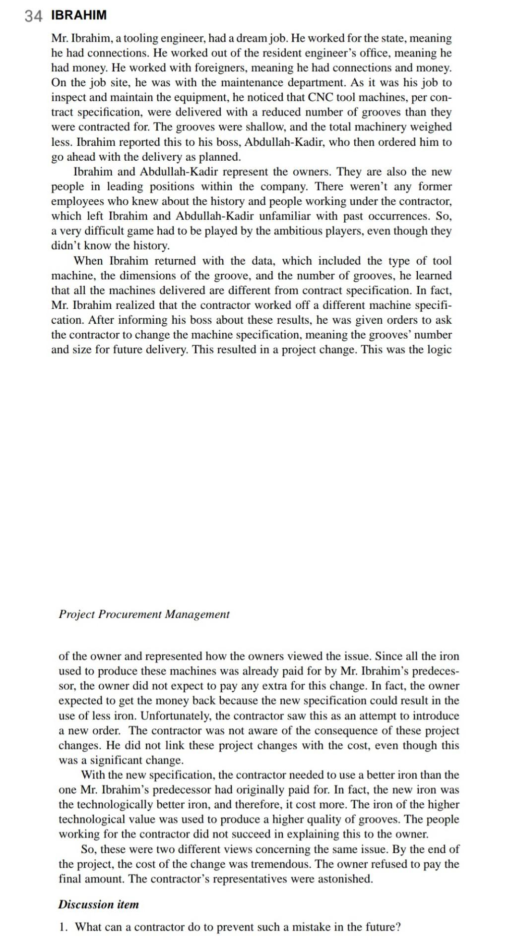 hj 34 IBRAHIM Mr. Ibrahim, a tooling engineer,