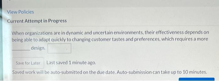 When organizations are in dynamic and uncertain